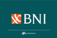 Bank Negara Indonesia (BNI) membuka lowongan pekerjaan untuk tamatan SMA hingga strata 1