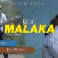 Lirik lagu Selat Malaka. Lagu dengan musik slow rock ini diciptakan oleh Emen dan dipopulerkan oleh Thomas Arya dan Yelse 