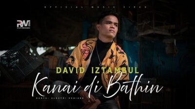 Lirik Lagu Kanai di Bathin – David Iztambul