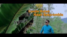 Lirik lagu cando katan ndak bakarambia