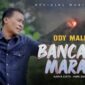 Bancano Marapi - Ody Malik