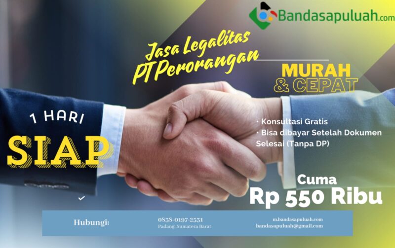 Pt Banda Sapuluah Multimedia menawarkan jasa legalitas yang murah dan cepat untuk PT Perorangan.