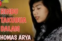Lirik Lagu Minang Rindu Takubua Dalam Ciptaan Thomas Arya