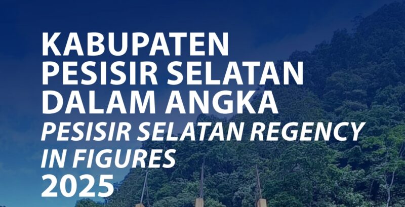 Pesisir Selatan dalam Angka 2025