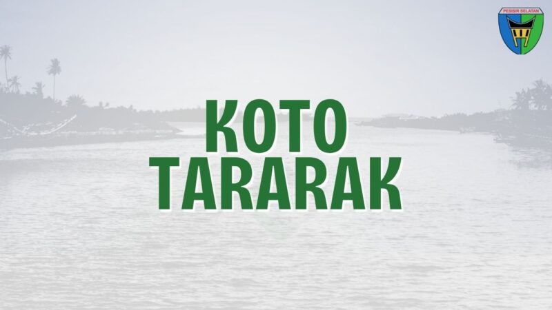 Nagari Koto Taratak, Kecamatan Sutera, Kabupaten Pesisir Selatan
