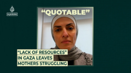 “Kurangnya sumber daya” di Gaza membuat para ibu berjuang | Gaza

