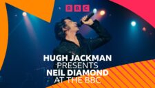 Hugh Jackman akan mempersembahkan Neil Diamond Di BBC