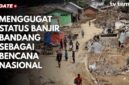 Koalisi Sipil Minta Prabowo Deklarasikan Banjir Sumatera sebagai Bencana Nasional

